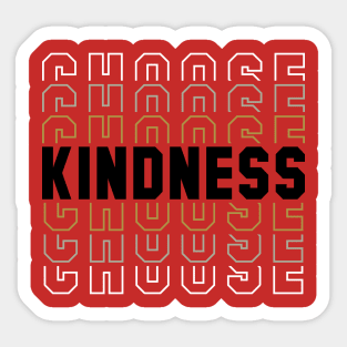 Choose Kindness Sticker